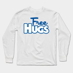 Free Hugs Long Sleeve T-Shirt